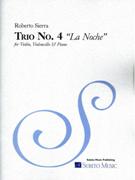 Trio No. 4 (la Noche) : For Violin, Violoncello and Piano (2011).