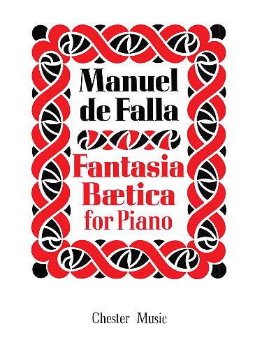 Fantasia Baetica : For Solo Piano.