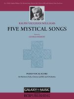 Five Mystical Songs : For Baritone Solo, SATB and Piano.