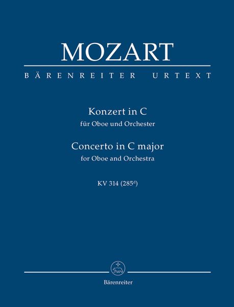 Concerto In C Major, K. 314 (285d) : For Oboe and Orchestra.