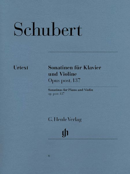 Violin Sonatinas, Op. Post. 137 / Ed. by Günter Henle.