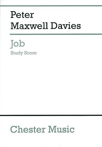 Job : For SATB Soloists, SATB Choir and Orchestra.