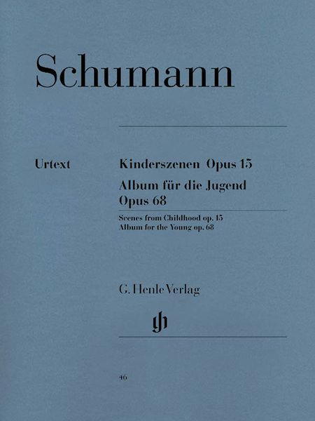 Scenes From Childhood, Op. 15; Album For The Young, Op. 68 : For Piano.