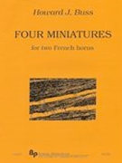 Four Miniatures : For Two French Horns (2010).