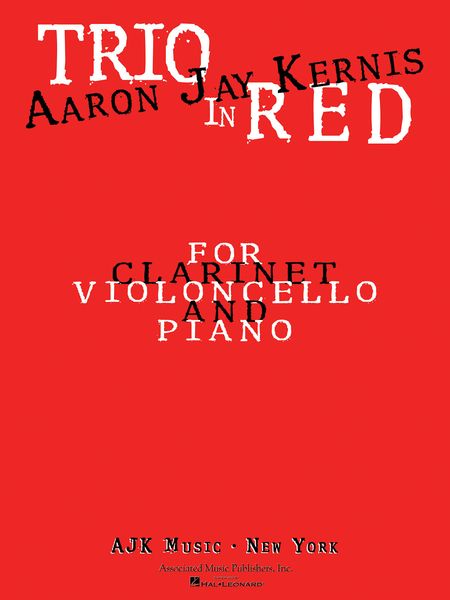 Trio In Red : For Clarinet, Violoncello and Piano (2000-2001).