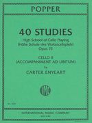 40 Studies : High School Of Cello Playing, Op. 73 / Cello II (Accomp. Ad Lib.) by Carter Enyeart.