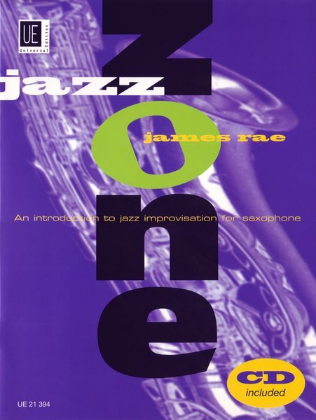 Jazz Zone - An Introduction To Jazz Improvisation : For Saxophone.