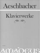 Klavierwerke / edited by Bernhard Päuler.