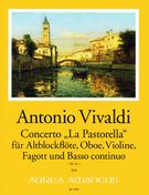 Concerto la Pastorella, RV 95 : Für Altblockflöte, Oboe, Violine, Fagott und Basso Continuo.