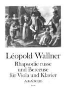 Rhapsodie Russe und Berceuse : Für Viola und Klavier / edited by Yvonne Morgan.