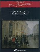 Sight-Reading Pieces For Flute and Piano / edited by James R. Briscoe.
