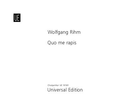 Quo Me Rapis : Für Zwei Chöre Oder Acht Solostimmen (1990).
