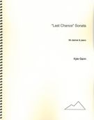 Last Chance Sonata : For B Flat Clarinet and Piano (1999).
