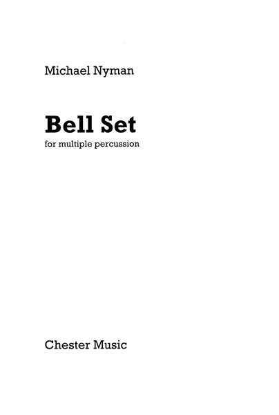 Bell Set : For Multiple Percussion (1971) / edited by Andy Keenan.