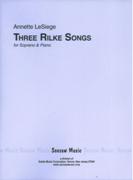 Three Rilke Songs : For Soprano and Piano.