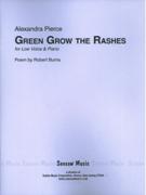 Green Grow The Rashes : For Low Voice and Piano (1986, Rev. 2010).
