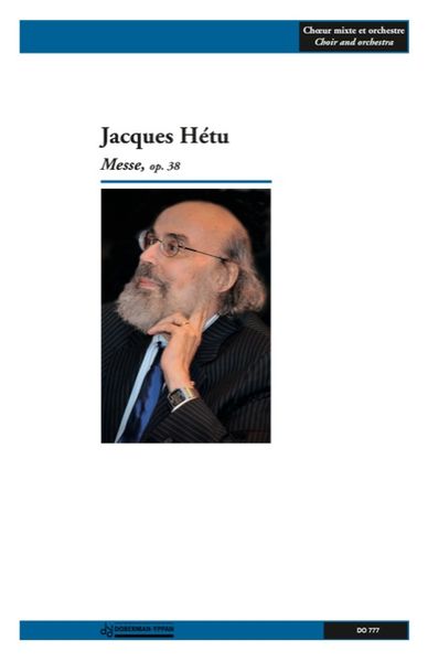 Messe, Op. 38 - Missa Pro Trecentesimo Anno : Pour Choeur Mixte Et Orchestre (1985).