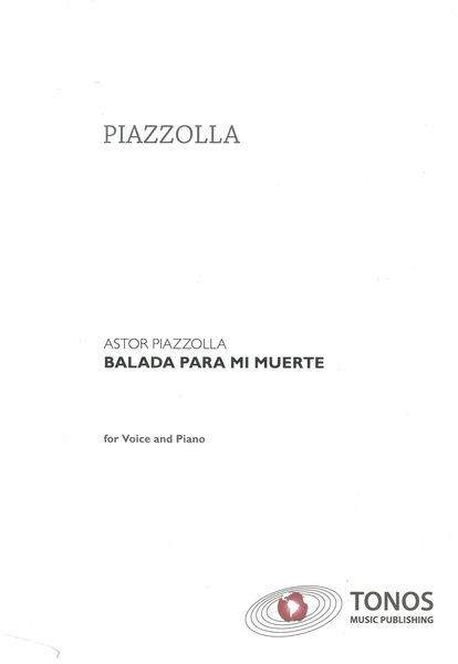 Balada Para Mi Muerte : For Voice and Piano.