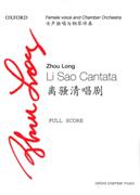 LI Sao Cantata : For Female Voice and Chamber Orchestra (1988).