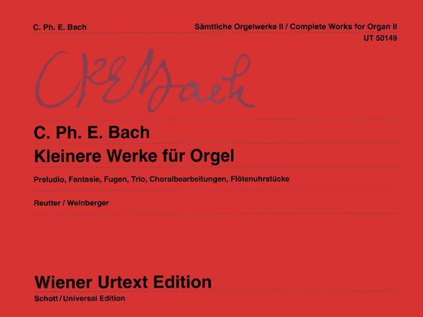 Kleinere Werke Für Orgel / edited by Jochen Reutter.