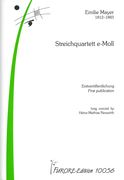 Streichquartett E-Moll / edited by Heinz-Mathias Neuwirth.