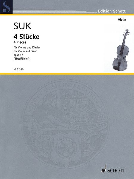 4 Stücke, Op. 17 : Für Violine und Klavier / edited by Wolfgang Birtel.