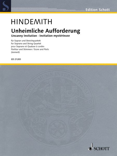 Unheimliche Aufforderung : Für Sopran und Streichquartett / edited by Rüdiger Jennert.