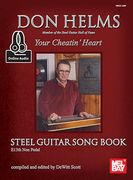 Your Cheatin' Heart : Steel Guitar Songbook.