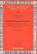 Toccate Per Organo Di Varj Autori, Band 3 : Für Orgel (Oder Cembalo) / edited by Jolano Scarpa.