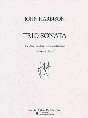 Trio Sonata : For Oboe, English Horn, and Bassoon.