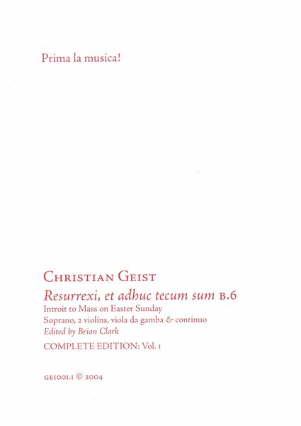 Resurrexi Et Adhuc Tecum Sum : For Solo Soprano, 2 Violins, Viola Da Gamba and Continuo.