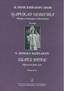 Tsar's Bride : Opera In Four Acts / Piano reduction by A. Shefer.