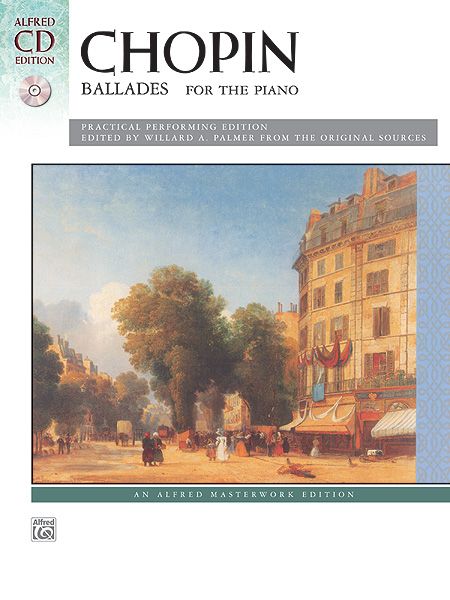 Ballades : For The Piano / edited by Willard A. Palmer.