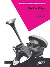 Oop Bop Sh'bam : For Jazz Ensemble / transcribed and edited by David Berger.