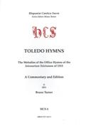 Toledo Hymns : The Melodies Of The Office Hymns Of The Intonarium Toletanum Of 1515.