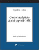 Curtio Precipitato Et Altri Capricii (1638) / edited by Phoebe Jevtovic.