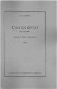 Casi Un Espejo : Per Orchestra (2004).