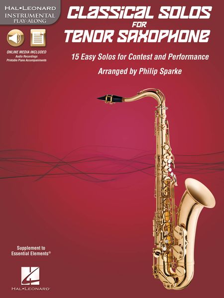 Classical Solos For Tenor Saxophone : 15 Easy Solos For Contest & Performance / arr. Philip Sparke.