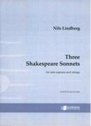 Three Shakespeare Sonnets : For Solo Soprano and Strings.