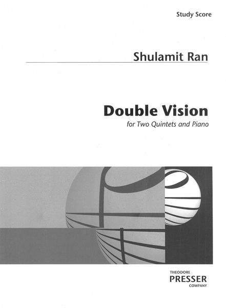 Double Vision : For Two Quintets and Piano.
