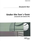 Under The Sun's Gaze (Concerto Da Camera III) (2003-04).