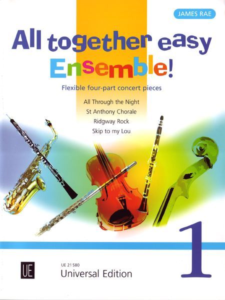 All Together Easy Ensemble! : Flexible Four-Part Concert Pieces.