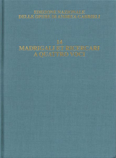 Madrigali Et Ricercari A Quattro Voci / edited by Alessandro Borin.