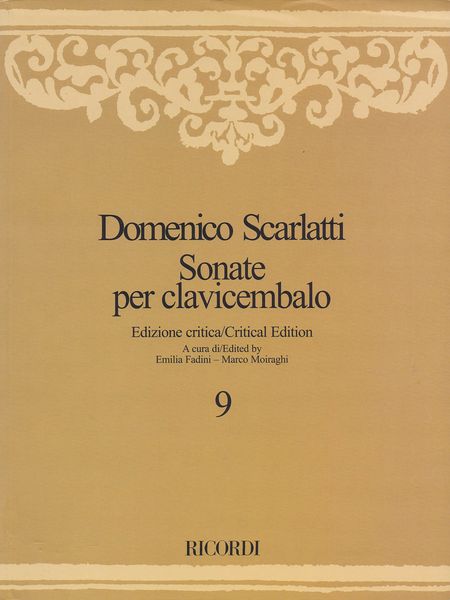 Sonate Per Clavicembalo, Vol. 9 / edited by Emilia Fadini and Marco Moiraghi.