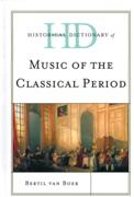 Historical Dictionary Of Music Of The Classical Period.