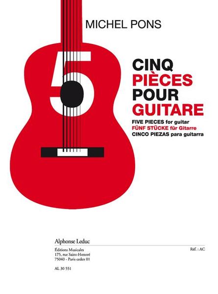 Cinq Pieces : Pour Guitare.