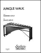 Jungle Walk : For Marimba Solo.