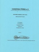 Canzona Prima A 5 : For Two Trumpets, Three Trombones and Piano.