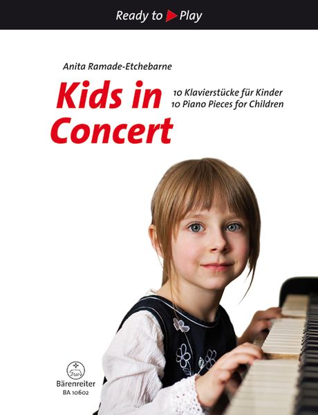 Kids In Concert : 10 Piano Pieces For Children.