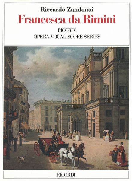 Francesca Da Rimini : Riduzione Per Canto E Pianoforte.